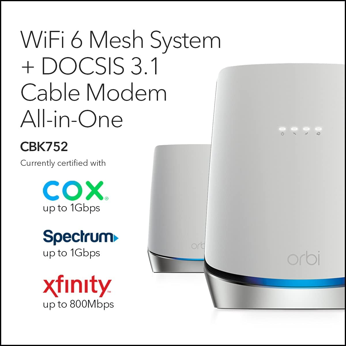 NETGEAR - Orbi AX4200 Tri-Band Mesh WiFi 6 System with DOCSIS 3.1 Cable Modem Router + 1 Satellite Extender, 4.2Gbps (CBK752) - Image 3